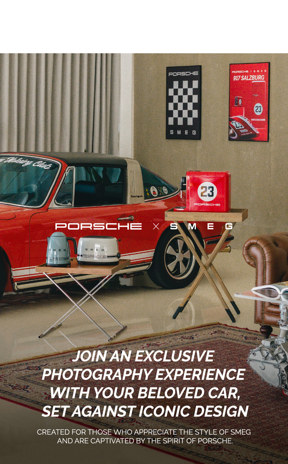 Porsche x Smeg : Exclusive Photography Experience.