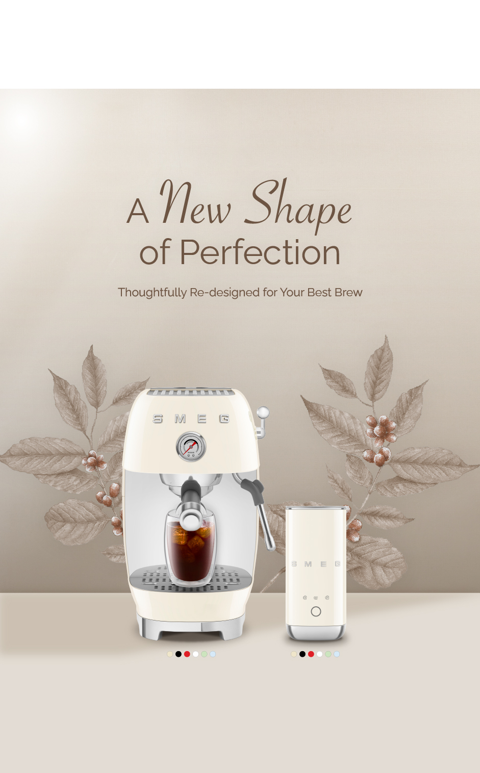 A New Shape of Perfection :Thoughtfully Re-designed for Your Best Brew.
